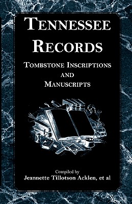 【预售】Tennessee Records: Tombstone Inscriptions and
