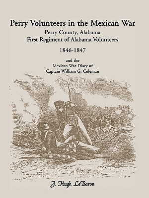 【预售】Perry Volunteers in the Mexican War: Perry County