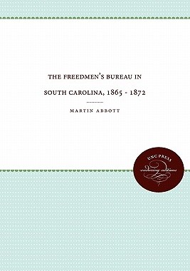 【预售】The Freedmen's Bureau in South Carolina, 1865 -