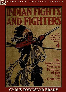 【预售】Indian Fights & Fighters of the American Western
