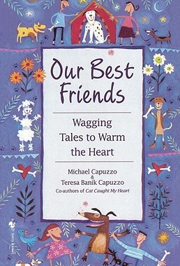 【预售】Our Best Friends: Wagging Tales to Warm the Heart