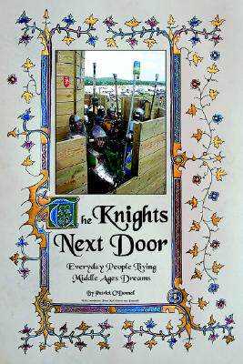 【预售】The Knights Next Door: Everyday People Living Middle
