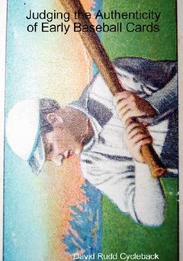 【预售】Judging the Authenticity of Early Baseball Cards