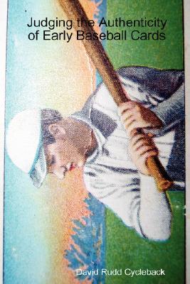 【预售】Judging the Authenticity of Early Baseball Cards