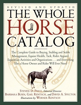 【预售】The Whole Horse Catalog: The Complete Guide to