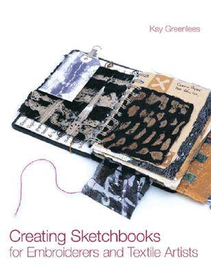 【预订】Creating Sketchbooks for Embroiderers and Textile
