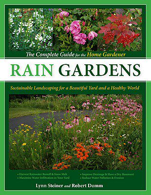 【预售】Rain Gardens: Sustainable Landscaping for a