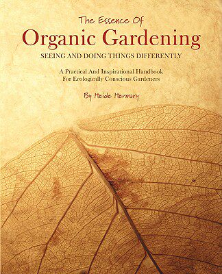 【预售】The Essence of Organic Gardening