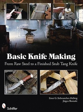 【预售】Basic Knife Making: From Raw Steel to a Finished