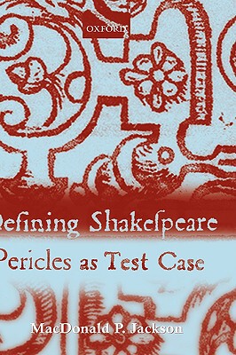 【预售】Defining Shakespeare: Pericles as Test Case
