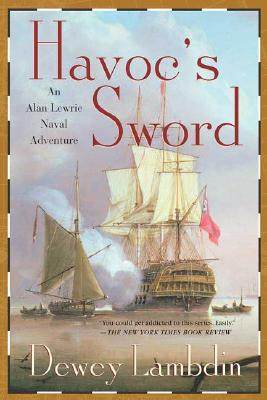 【预售】Havoc's Sword: An Alan Lewrie Naval Adventure