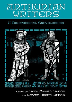 【预售】Arthurian Writers: A Biographical Encyclopedia