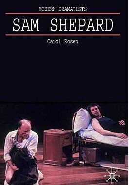 【预售】Sam Shepard: A 'Poetic Rodeo'