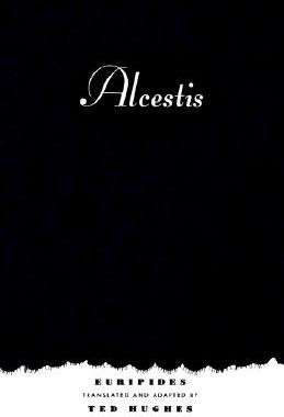【预售】Alcestis: A Play