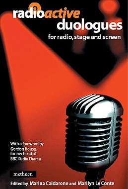 【预售】Radioactive Duologues: For Radio, Stage and Screen