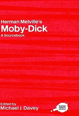【预售】Herman Melville's Moby-Dick: A Routledge Study Guide