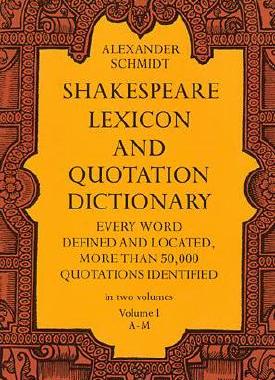 【预售】Shakespeare Lexicon and Quotation Dictionary, Vol.