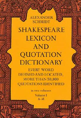 【预售】Shakespeare Lexicon and Quotation Dictionary, Vol.