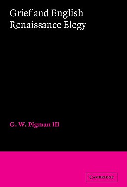 【预售】Grief and English Renaissance Elegy