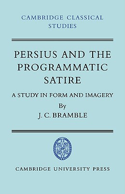【预售】Persius and the Programmatic Satire: A Study in Form