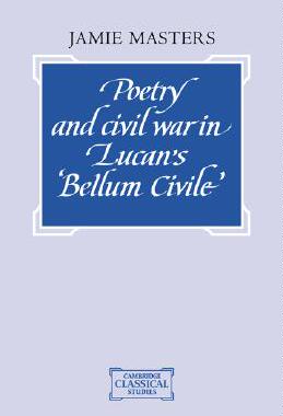 【预售】Poetry and Civil War in Lucan's Bellum Civile