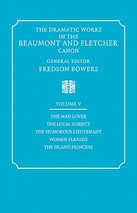 【预售】The Dramatic Works in the Beaumont and Fletcher