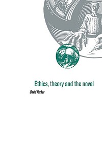 【预售】Ethics, Theory and the Novel