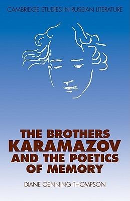 【预售】The Brothers Karamazov and the Poetics of Memory