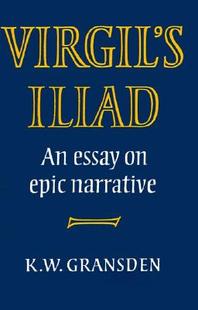Iliad Epic 预售 Narrative Virgil Essay