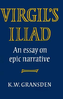 【预售】Virgil's Iliad: An Essay on Epic Narrative