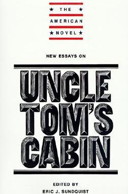 【预售】New Essays on Uncle Tom's Cabin