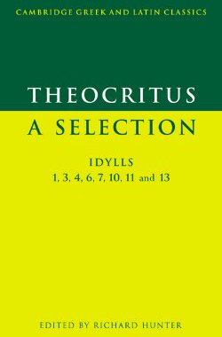 预订 【】Theocritus: A Selection: Idylls 1, 3, 4, 6, 7, 10