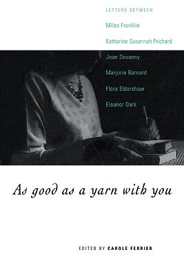 【预售】As Good as a Yarn with You: Letters Between Miles