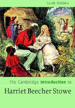 【预售】The Cambridge Introduction to Harriet Beecher Stowe