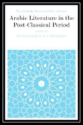 【预售】Arabic Literature in the Post-Classical Period