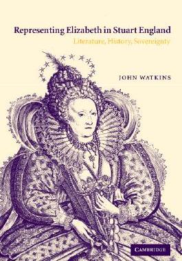 【预售】Representing Elizabeth in Stuart England: