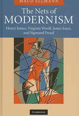 【预售】The Nets of Modernism: Henry James, Virginia Woolf