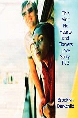 【预售】This Ain't No Hearts and Flowers Love Story PT 2