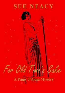 【预售】For Old Time's Sake: A Peggy D'Sousa Mystery