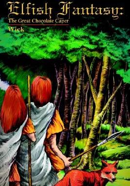 【预售】Elfish Fantasy: The Great Chocolate Caper