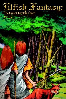 【预售】Elfish Fantasy: The Great Chocolate Caper