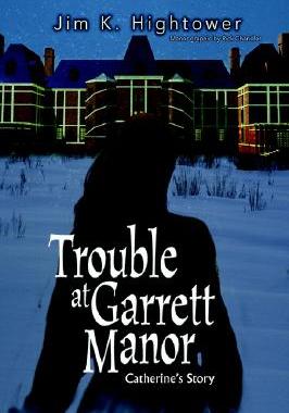 【预售】Trouble at Garrett Manor: Catherine's Story