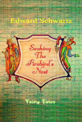 【预售】Seeking the Firebird's Nest: Fairy Tales