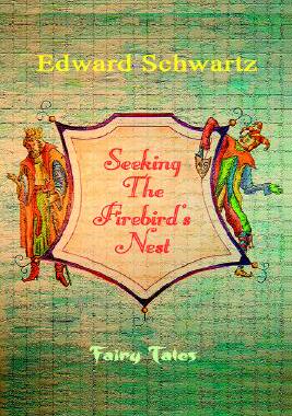 【预售】Seeking the Firebird's Nest: Fairy Tales