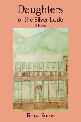 【预售】Daughters of the Silver Lode