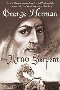 【预售】The Arno Serpent: The Sixth Adventure of Leonardo Da