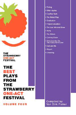 【预售】The Best Plays from the Strawberry One-Act Festival: