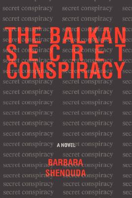 【预售】The Balkan Secret Conspiracy