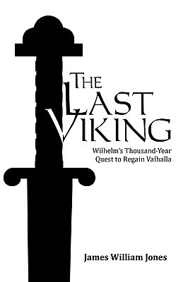 【预售】The Last Viking: Wilhelm's Thousand-Year Quest to
