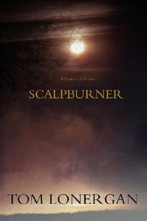 預(yù)售 Scalpburner Novel Historical